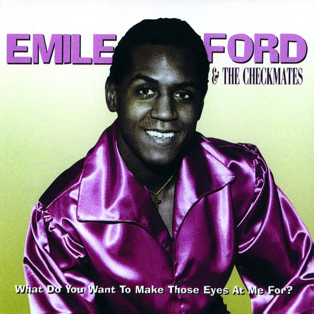 Emile Ford & The Checkmates