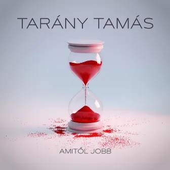 Amitől jobb by Tarány Tamás