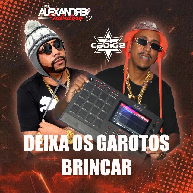 Deixa os Garotos Brincar