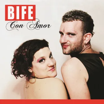 Con Amor by BIFE