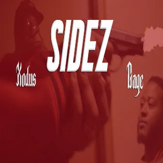 Sidez (feat. Gage) by XODUS