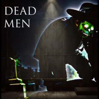 DEAD MEN by 7oddz