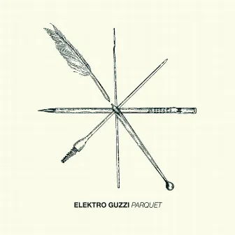 Parquet by Elektro Guzzi