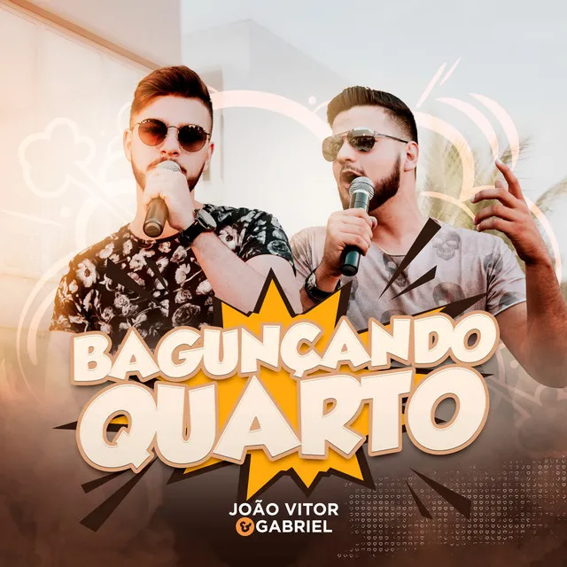 Bagunçando Quarto - Ao Vivo