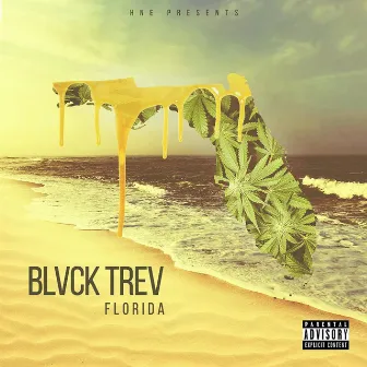 Florida by Blvck Trev