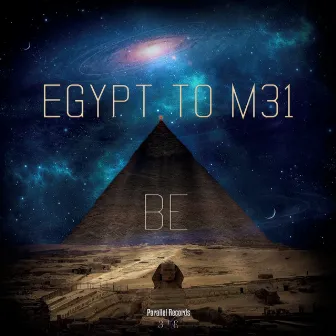 Egypt to M31 by Be