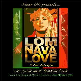 Lom Nava Love: The Single (From 