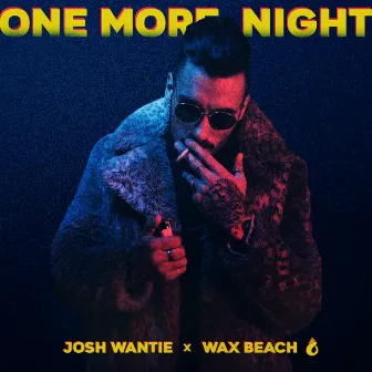 One More Night by Wax Beach