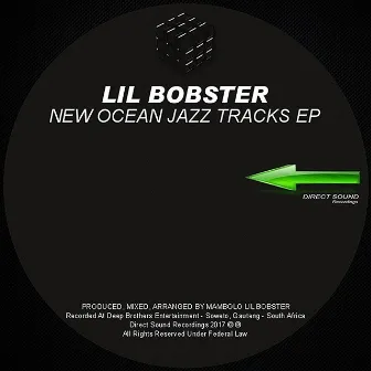 New Ocean Jazz Tracks by Lil Bobster