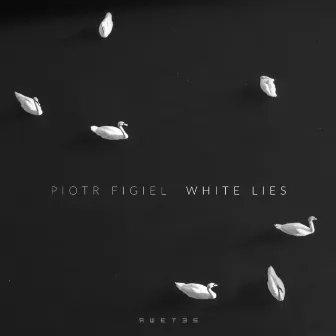 White Lies by Piotr Figiel