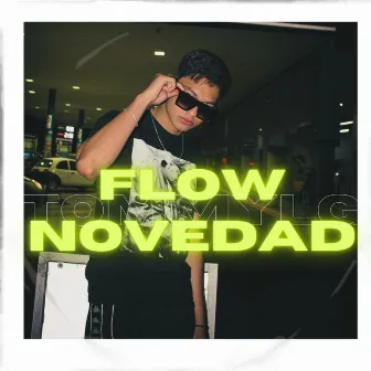 FLOW NOVEDAD by TOMMYLG