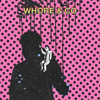 Whore & Co (Remix) by Ilywiner