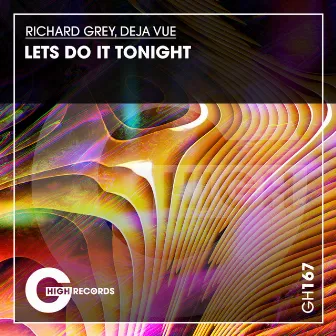 Lets Do It Tonight by Deja Vue