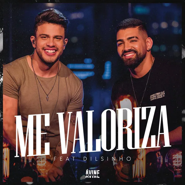 Me Valoriza (feat. Dilsinho) - Ao Vivo