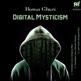 Digital Mysticism by Hasan Ghazi