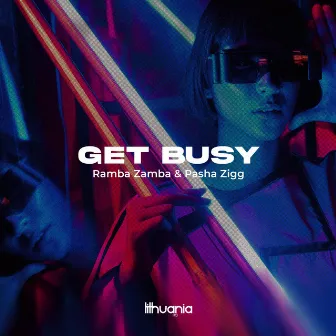 Get Busy by Ramba Zamba