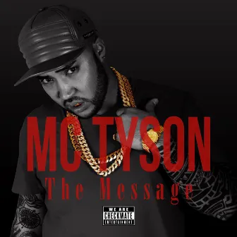 The Message by MC TYSON