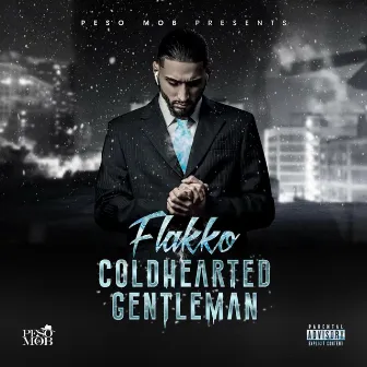 The Coldhearted Gentleman by Flakko