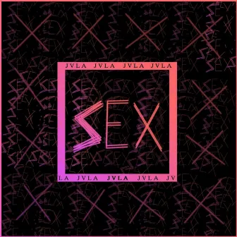 Sex by JVLA