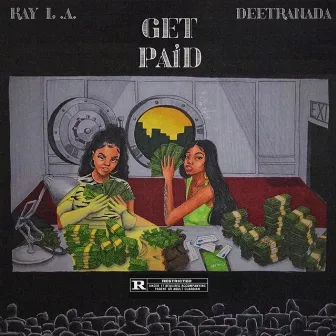 Get Paid by Kay L.A.