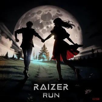 Run by Raizer