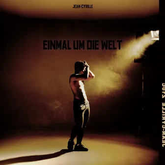 Einmal um die Welt by Jean-Cyrille