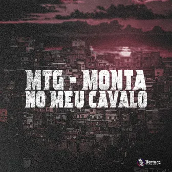 Mtg - Monta no Meu Cavalo by Dj Serpinha