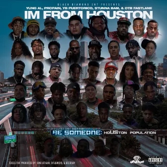 I'm From HoUSton by D Flowers