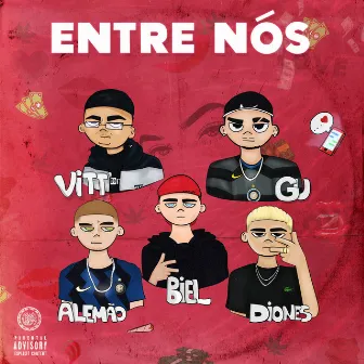 Entre Nós by Diones