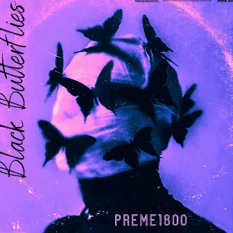 Black Butterflies by Preme NoX