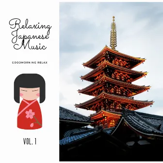 Relaxing Japanese Music Vol. 1 by Asian Spa Music Meditation