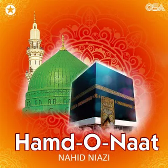 Hamd-o-Naat by Nahid Niazi