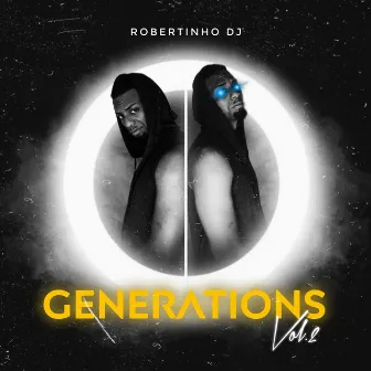 Generations, Vol. 2 by Robertinho Dj