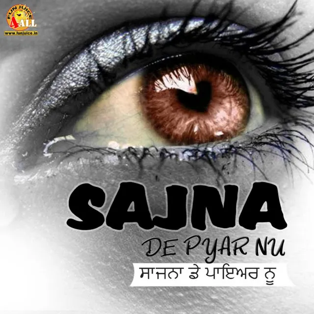 Sajna De Pyaar Nu