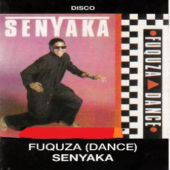 Fuquza (Dance) by Senyaka