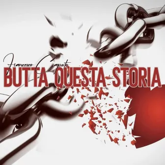 Butta questa storia by Francesco Caputo