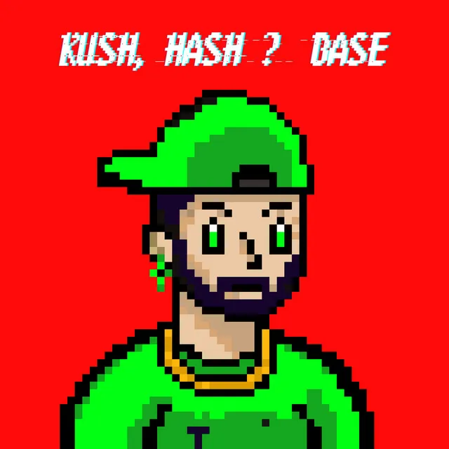 Kush, Hash & Base - Speed UP