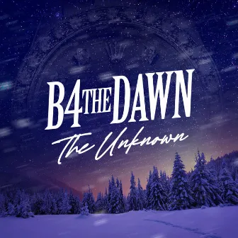 B4 The Dawn by The Unknown