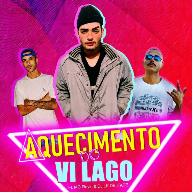 Aquecimento do Vi Lago