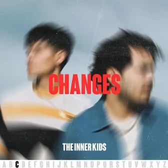 C (Changes) by The Inner Kids