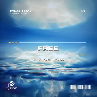 Free by Bonga Black