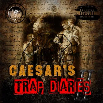 Trap Diaries 2 by Cae$ar