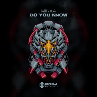 Do You Know by MIKAA