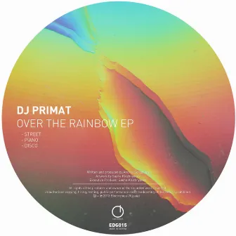 Over The Rainbow EP by Dj Primat