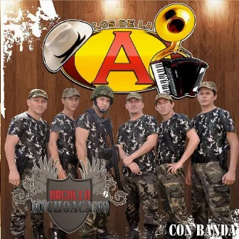 orgullo michoacano ( con banda ) by Los De La A