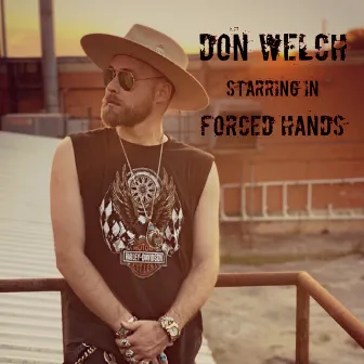 Forced Hands (feat. SHAYNE MARIE) by Don Welch