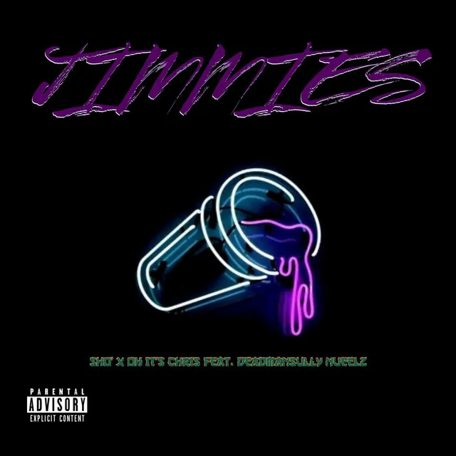 Jimmies (feat. deadmansully & Nueelz)