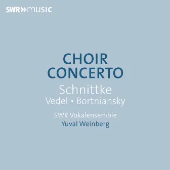 Choir Concerto by Yuval Weinberg