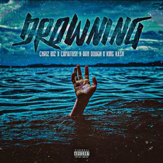 Drowning by Chriz Biz