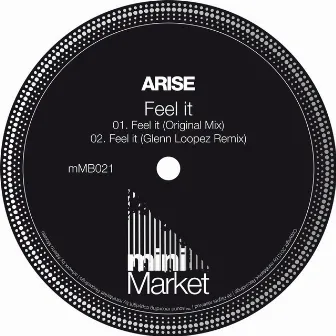 Feel It by Arise